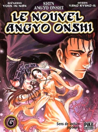 Le nouvel Angyo Onshi Tome 6