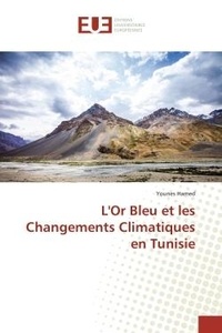 Younes Hamed - L'Or Bleu et les Changements Climatiques en Tunisie.