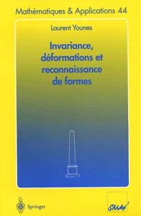 Invariance, déformations et reconnaissance de formes
