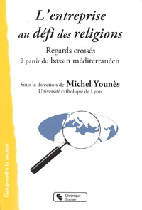 L'entreprise au défi des religions