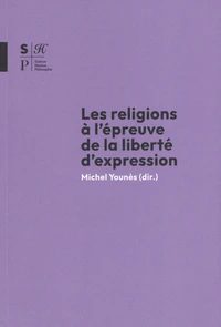 Les religions à l'épreuve de la liberté d'expression