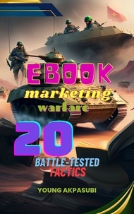 Téléchargement gratuit de livres audio Ebook Marketing Warfare 20 Battle-Tested Tactics (Litterature Francaise) par Young Akpasubi 9798223846147