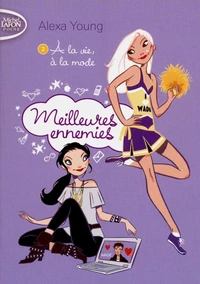 A la vie, à la mode