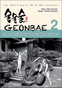 Young-Bin Kim et Dong-Kee Hong - Geonbae Tome 2 : .
