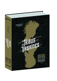 Les tribus urbaines