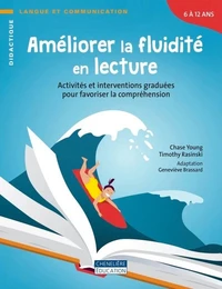 Améliorer la fluidité en lecture