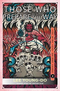 Those Who Prepare the Way