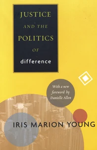 Justice and the Politics of Difference
