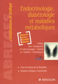 Endocrinologie, diabétologie et maladies métaboliques