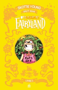 Fluff Fairyland ! Intégrale tome 1