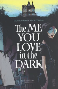 The Me You Love in the Dark