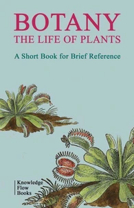 Botany: The Life of Plants