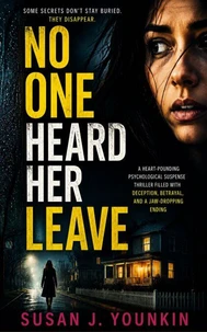 No One Heard Her Leave