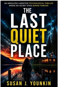 The Last Quiet Place