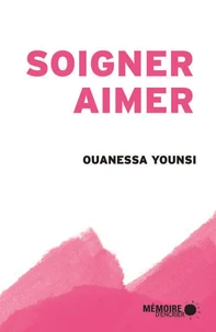 Soigner, aimer