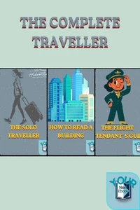 THE COMPLETE TRAVELLER