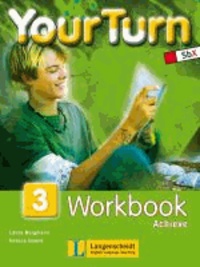 Your Turn 3 - Workbook Achieve - 7. Schulstufe.