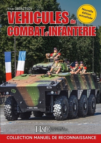 Véhicules de combat d'infanterie 2e édition actualisée