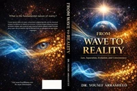 From Wave to Reality