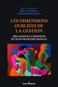 Les dimensions oubliées de la gestion