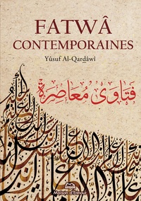 Youssef Al Kardaoui - Fatwa contemporaines.