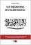 Les théoriciens de l'islam radical. Immersion dans le corpus des plus grands prédicateurs radicaux salafistes, wahhabites et fréristes