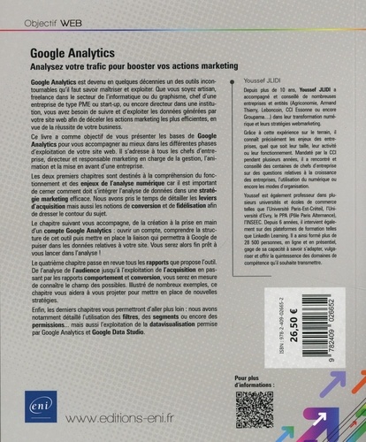 Google Analytics. Analysez votre trafic pour booster vos actions marketing