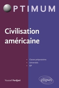 Youssef Ferdjani - Civilisation américaine.