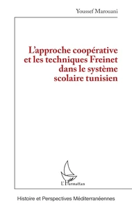 L’approche coopérative et les techniques dans le système scolaire tunisien