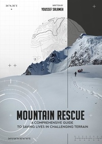  youssef salameh - Mountain Rescue "A Comprehensive Guide to Saving Lives in Challenging Terrain" - series 2, #2.