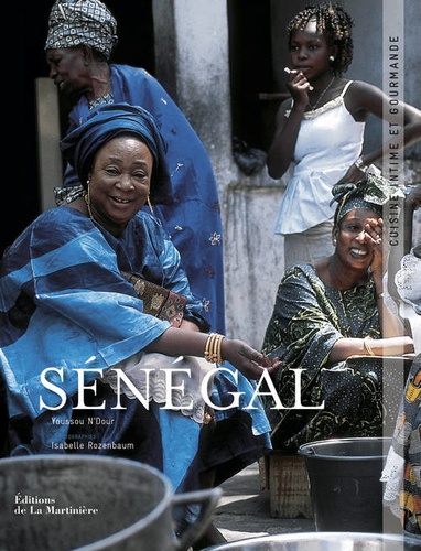 Youssou N'Dour - Sénégal - Cuisine intime et gourmande.