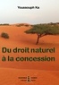 Youssouph KA et Diasporas Noires - Du droit naturel à la concession - Essai.