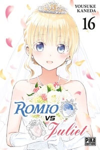 Yousuke Kaneda - Romio vs Juliet Tome 16 : .