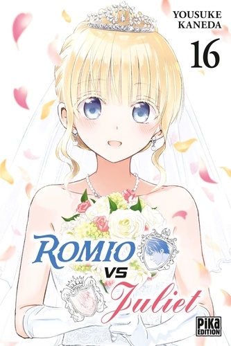 Romio vs Juliet Tome 16