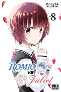 Yousuke Kaneda - Romio vs Juliet Tome 8 : .