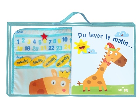  Yoyo Books - Du lever le matin... - Le premier calendrier de Monsieur Girafe. Avec un calendrier en coton brodé.