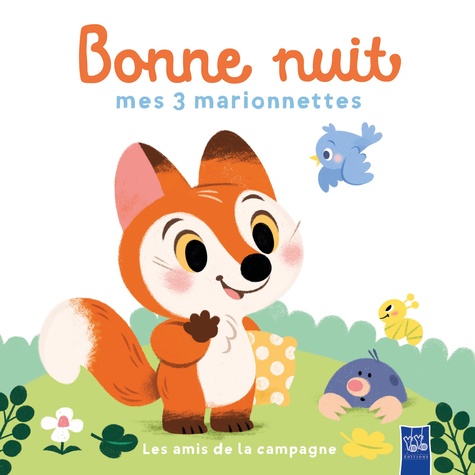  Yoyo Books - Les amis de la campagne - Bonne nuit mes 3 marionnettes.