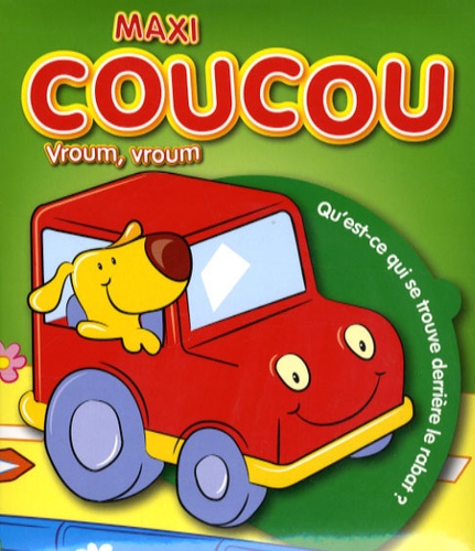  Yoyo Books - Maxi coucou vroum, vroum.