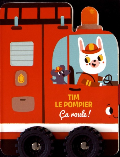  Yoyo Books - Tim le pompier.