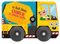 Charlie le camion toupie