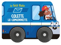  Yoyo éditions - Colette la camionnette.
