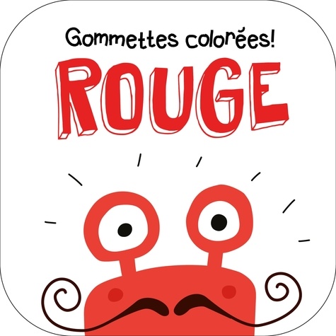  Yoyo éditions - Gommettes colorées ! Rouge.