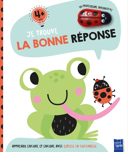  Yoyo éditions - Je trouve la bonne réponse - Grenouille.