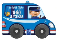 Le petit pilote Théo le policier