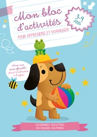 Mon bloc d'activités pour apprendre et s'amuser Le chien