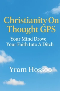 Christianity On Thought GPS