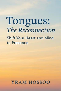 Tongues: The Reconnection
