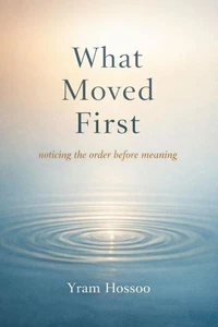 What Moved First