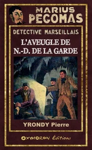 L'aveugle de N.-D. de la Garde