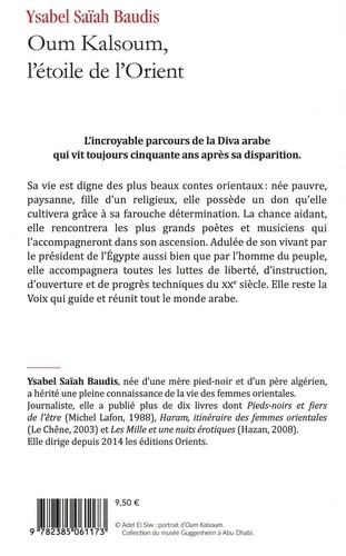 Oum Kalsoum. L'étoile de l'Orient